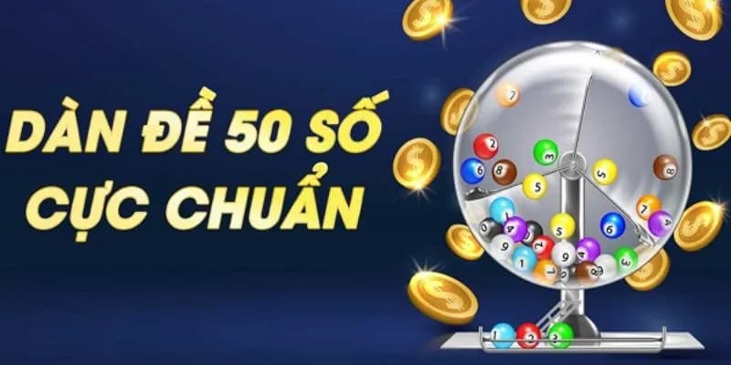 Dàn đề 50 số Dàn đề 50 số khái niệm cơ bản